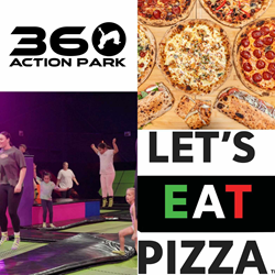 Let’s Eat Pizza now at 360 Action Park!