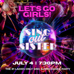 Don’t miss Sing Out Sister this July!