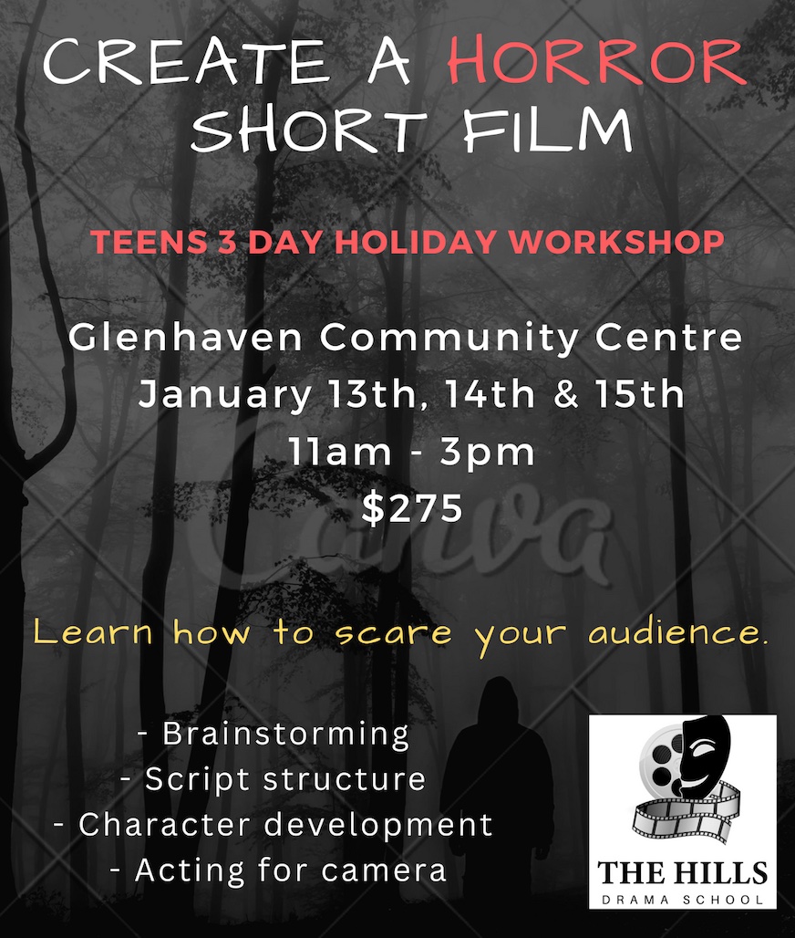 CREATE A HORROR FILM – Teenage Drama – January Holiday Workshop